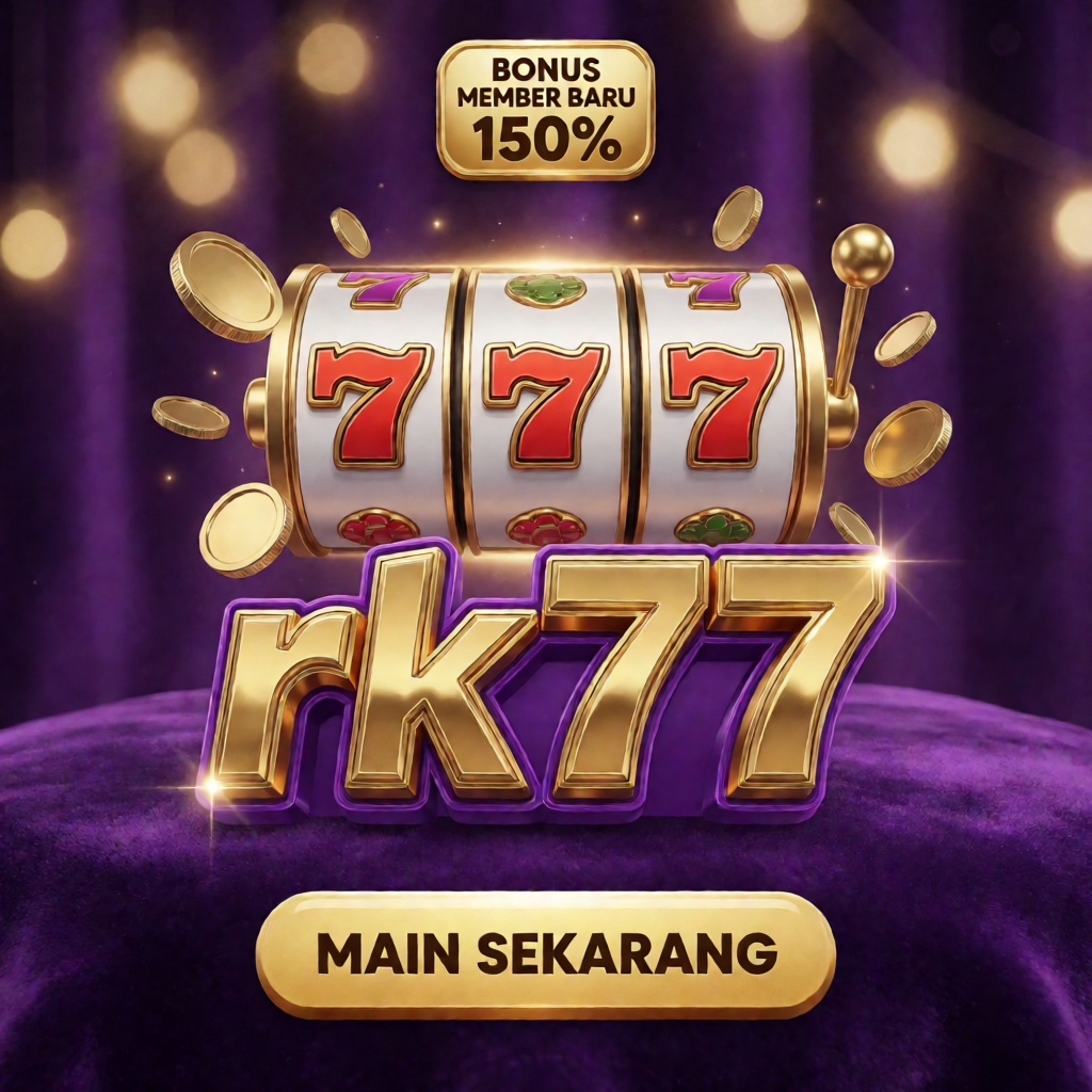 RK77 bonus 150% slot jackpot